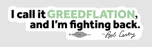 Greedflation Sticker